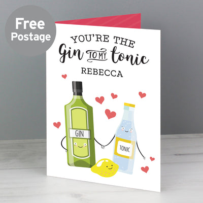 Personalised 'Gin to My Tonic' Card Greetings Cards Everything Personal