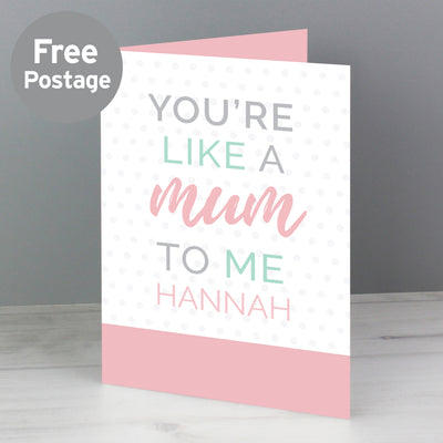 Personalised 'You're Like a Mum to Me' Card Greetings Cards Everything Personal