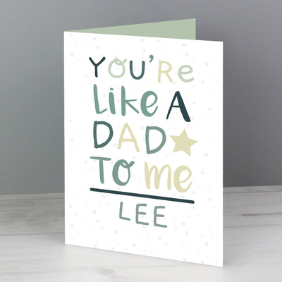 Personalised 'You're Like a Dad to Me' Card Greetings Cards Everything Personal