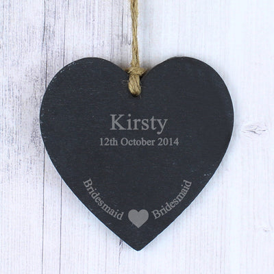 Personalised Bridesmaid Slate Heart Decoration Hanging Decorations & Signs Everything Personal
