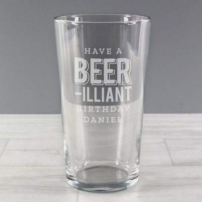 Personalised Beer-Illiant Birthday Pint Glass Glasses & Barware Everything Personal