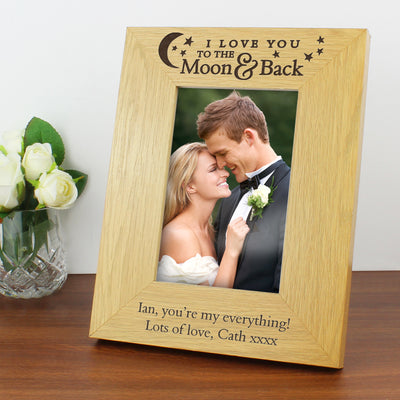 Personalised 'To the Moon and Back' 4x6 Oak Finish Photo Frame Photo Frames, Albums and Guestbooks Everything Personal