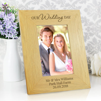 Personalised Our Wedding Day 4x6 Oak Finish Photo Frame Photo Frames, Albums and Guestbooks Everything Personal