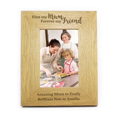 Personalised 'First My Mum Forever My Friend' 4x6 Oak Finish Photo Frame Photo Frames, Albums and Guestbooks Everything Personal