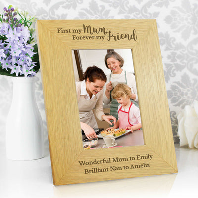 Personalised 'First My Mum Forever My Friend' 4x6 Oak Finish Photo Frame Photo Frames, Albums and Guestbooks Everything Personal