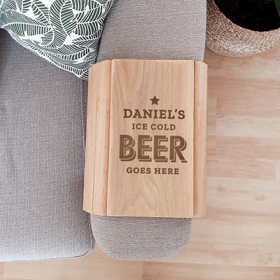 Personalised Beer Goes Here Wooden Sofa Tray Wooden Everything Personal