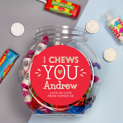 Personalised I Chews You Sweet Jar Confectionery Everything Personal