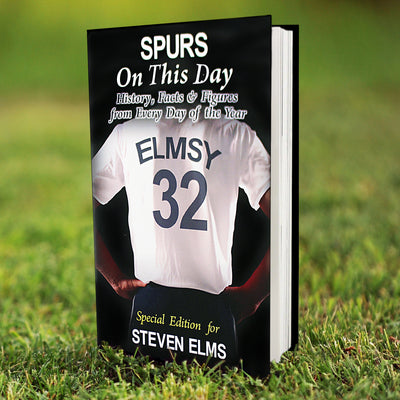 Personalised Spurs On This Day Book Books Everything Personal