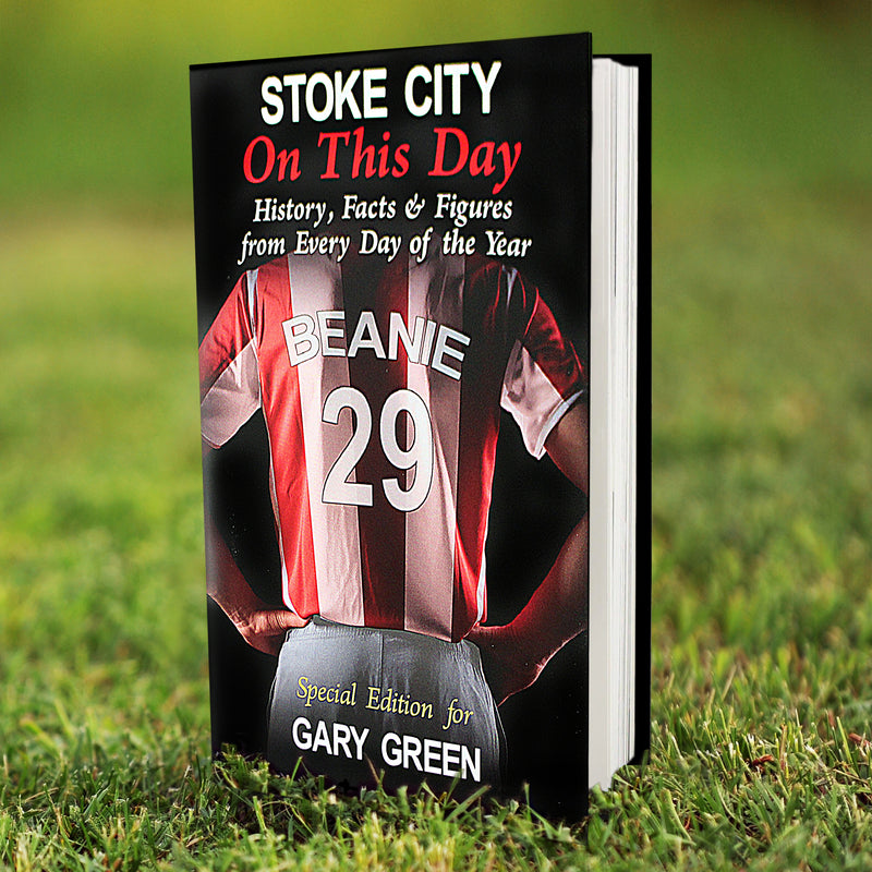Personalised Stoke On This Day Book Books Everything Personal