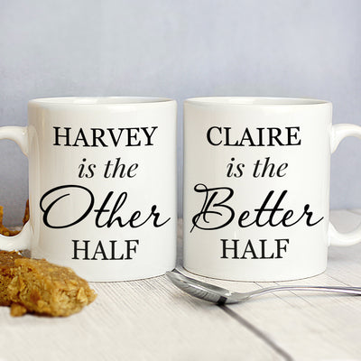 Personalised Other Half and Better Half Mug Set Mugs Everything Personal