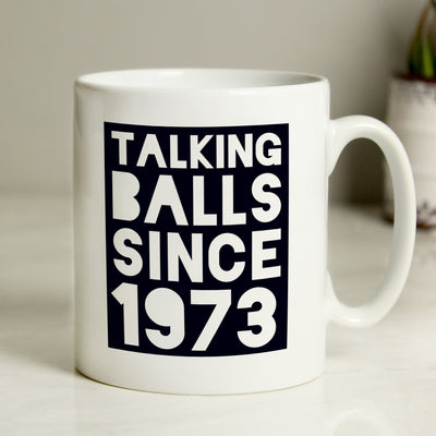 Personalised Talking Balls Since Mug Mugs Everything Personal