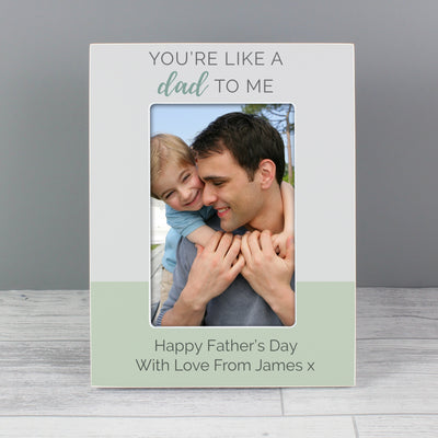 Personalised ""You're Like a Dad to Me"" 6x4 Wooden Photo Frame Photo Frames, Albums and Guestbooks Everything Personal