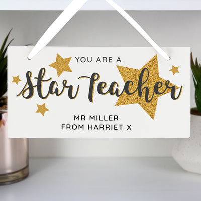 Personalised You Are A Star Teacher Wooden Sign Hanging Decorations & Signs Everything Personal